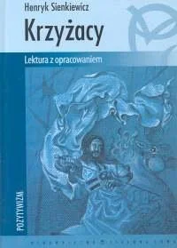 Krzyżacy. Lektura z opracowaniem - Lektury szkoła podstawowa - miniaturka - grafika 1