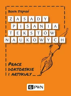 Zasady pisania tekstów naukowych - E-booki - nauka - miniaturka - grafika 1