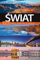 Albumy krajoznawcze - Świat. 1000 miejsc które musisz zobaczyć - miniaturka - grafika 1