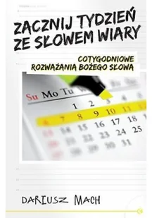 Compassion Dariusz Mach Zacznij tydzień ze słowem wiary - Religia i religioznawstwo - miniaturka - grafika 2