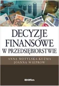 Zarządzanie - Decyzje finansowe w przedsiębiorstwie - miniaturka - grafika 1
