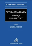 E-booki - prawo - Wykładnia prawa. Tradycja i perspektywy - miniaturka - grafika 1