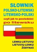 Pozostałe języki obce - Level Trading Słownik polsko-litewski litewsko-polski czyli jak to powiedzieć po litewsku - Level Trading - miniaturka - grafika 1