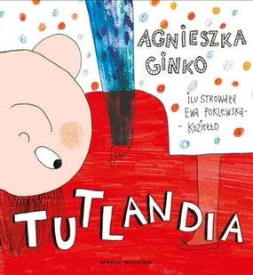 Ginko Agnieszka Tutlandia - Baśnie, bajki, legendy - miniaturka - grafika 1
