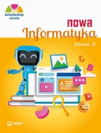 Podręczniki dla szkół podstawowych - Kalejdoskop ucznia. Nowa informatyka. Zeszyt ćwiczeń. Klasa 3 - Anna Kulesza, Anna Kuśnierz, Katarzyna Iwanicha - podręcznik - miniaturka - grafika 1