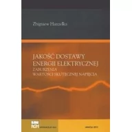 Technika - marka niezdefiniowana Jakość dostawy energii elektrycznej - Zbigniew Hanzelka - miniaturka - grafika 1