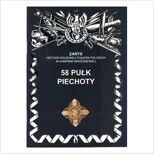 Ajaks 60 Pułk Piechoty Zarys Historii Wojennej Pułków Polskich w Kampanii Wrześniowej Przemysław Dymek - Historia Polski - miniaturka - grafika 1