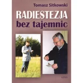Nauka - Radiestezja bez tajemnic Tomasz Sitkowski - miniaturka - grafika 1