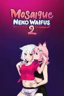 Gry PC Cyfrowe - Hentai Mosaique Neko Waifus 2 (PC) klucz Steam - miniaturka - grafika 1