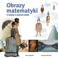 Książki edukacyjne - Obrazy matematyki Z wizytą w muzeum sztuki Majungmul - miniaturka - grafika 1