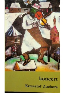 Koncert - Książki o kulturze i sztuce - miniaturka - grafika 1