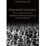 Historia świata - Rząd wszechmogący Mises Ludwig v - miniaturka - grafika 1