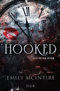 Hooked. Never After - E-booki dla dzieci i młodzieży - miniaturka - grafika 1