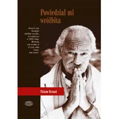 Felietony i reportaże - Zysk i S-ka Powiedział mi wróżbita. - Tiziano Terzani - miniaturka - grafika 1