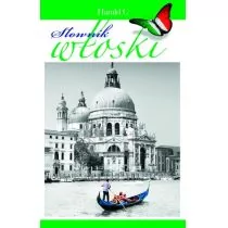 Olesiejuk Sp. z o.o. Hanna Cieśla Słownik włoski. Włosko-polski, polsko-włoski - Słowniki języków obcych - miniaturka - grafika 1