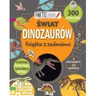 Książki edukacyjne - Olesiejuk Sp. z o.o. praca zbiorowa Faktozabawa. świat dinozaurów. Książka z zadaniami - miniaturka - grafika 1