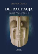 Poezja - Borgis Defraudacja czasoprzestrzeni - miniaturka - grafika 1