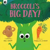 Pozostałe książki - Broccoli's Big Day! - miniaturka - grafika 1