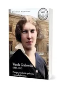Biografie i autobiografie - Wanda Grabowska (1883-1957). Pedagog, działaczka.. - Ludwika Majewska - miniaturka - grafika 1