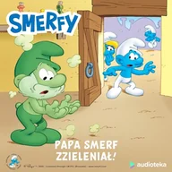 Audiobooki dla dzieci i młodzieży - Papa Smerf zzieleniał! Peyo - miniaturka - grafika 1