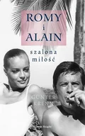 Biografie i autobiografie - Romy i Alain. Szalona miłość - miniaturka - grafika 1