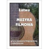 Wydawnictwo Muzyczne Contra Łatwa Muzyka Filmowa. Gitara klasyczna... - M. Pawełek - Książki o muzyce - miniaturka - grafika 1