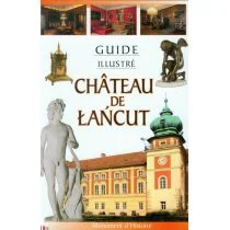 Zamek Łańcut Przewodnik ilustrowany wersja francuska | - Przewodniki - miniaturka - grafika 1