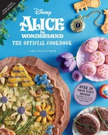Pozostałe książki - Alice in Wonderland: The Official Cookbook - miniaturka - grafika 1