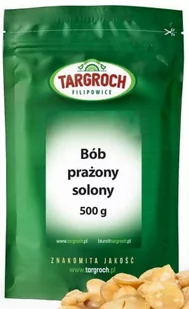 Targroch Bób Prażony Solony 500g - - Zdrowa żywność - miniaturka - grafika 1