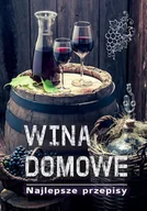 E-booki - kuchnia i diety - Wina domowe. Najlepsze przepisy - miniaturka - grafika 1