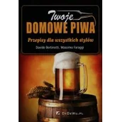 Napoje - Bertinotti Davide, Faraggi Massimo Twoje domowe piwa - miniaturka - grafika 1