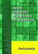 Książki do nauki języka angielskiego - Język angielski w logistyce i transporcie ćw. - Paweł Lewandowski - miniaturka - grafika 1