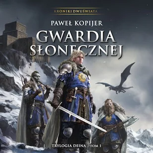 Gwardia Słonecznej. Tom I Paweł Kopijer - Audiobooki - fantastyka i horror - miniaturka - grafika 1