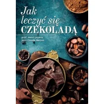 Wydawnictwo AA Jak leczyć się czekoladą Joyeux Henri, Berton Jean - Moda i uroda - miniaturka - grafika 1