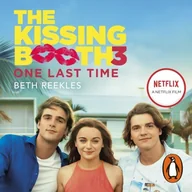 Audiobooki obcojęzyczne - Kissing Booth 3: One Last Time - miniaturka - grafika 1