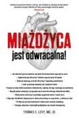 Poradniki hobbystyczne - Miażdżyca jest odwracalna! - miniaturka - grafika 1