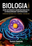 Materiały pomocnicze dla uczniów - Biologia cz. 1. Zbiór autorskich zadań maturalnych ze wskazówkami i odpowiedziami. Chemiczne podstawy życia. Komórka. Metabolizm - miniaturka - grafika 1