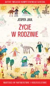 E-booki - poradniki - Życie w rodzinie. Wartości w rodzicielstwie i partnerstwie - miniaturka - grafika 1