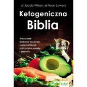 Diety, zdrowe żywienie - Ketogeniczna Biblia - miniaturka - grafika 1