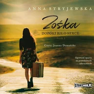 Audiobooki - literatura piękna - Dopóki biło serce. Zośka. Tom 1 - miniaturka - grafika 1