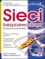 Systemy operacyjne i oprogramowanie - Sieci bezprzewodowe Praktyczny przewodnik - miniaturka - grafika 1