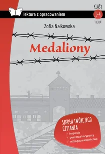 Medaliony. Z opracowaniem - Zofia Nałkowska - Lektury szkoła podstawowa - miniaturka - grafika 1