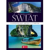 Albumy krajoznawcze - Podróże Marzeń Świat Praca zbiorowa - miniaturka - grafika 1