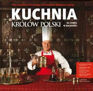 Kuchnia królów Polski - Kuchnia polska - miniaturka - grafika 1