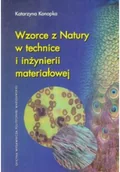 Nauki przyrodnicze - Wzorce w technice i inżynierii materiałowej - miniaturka - grafika 1