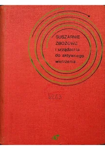 Suszarnie zbożowe i urządzenia do aktywnego wietrzenia - Technika - miniaturka - grafika 1