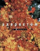 Albumy krajoznawcze - ARBORETUM W ROGOWIE - miniaturka - grafika 1