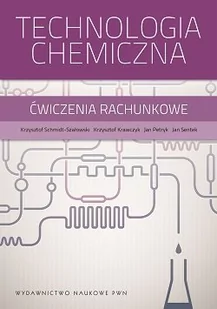 Technologia chemiczna Ćwiczenia rachunkowe - Chemia - miniaturka - grafika 1