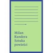 Powieści - W.A.B. GW Foksal Sztuka powieści - Milan Kundera - miniaturka - grafika 1
