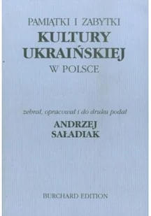 Pamiątki I Żabytki Kultury Ukraińskiej W Polsce - Książki o kulturze i sztuce - miniaturka - grafika 1